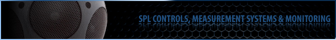 Outline SPL controls, measurement systems and monitoring